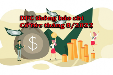 DFC thông báo chi trả cổ tức năm 2021 và đổi sổ chứng nhận sở hữu cổ phần